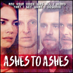 Ashes to Ashes